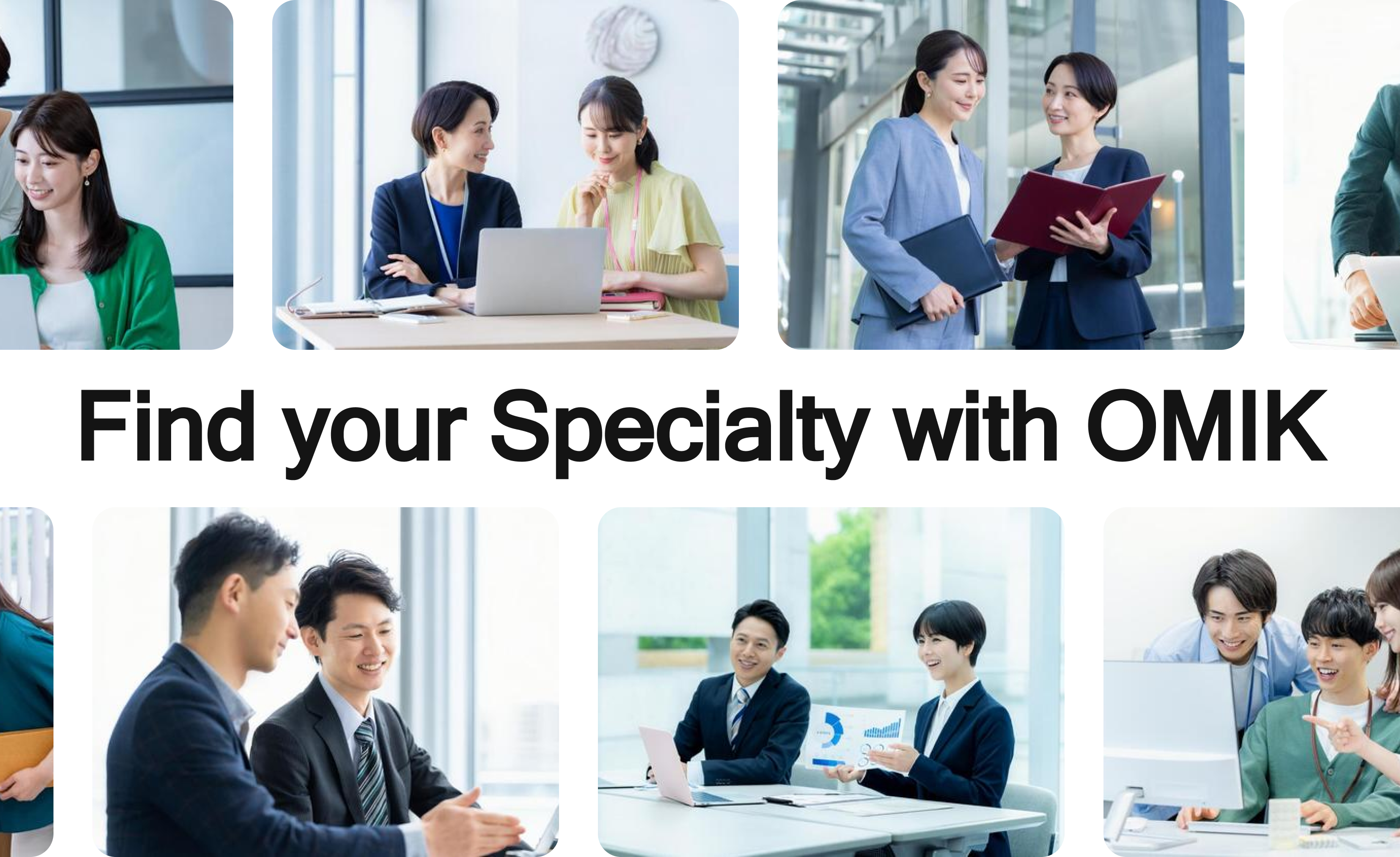 Find your Specialty with OMIK